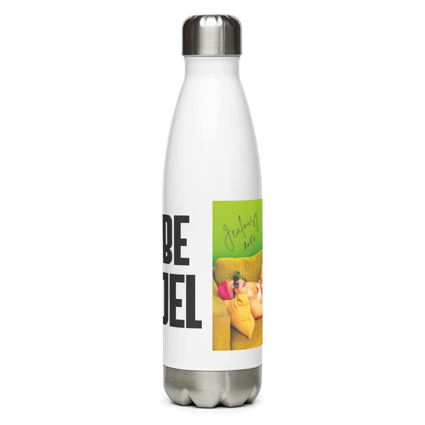 Jealousy Stainless steel water bottle